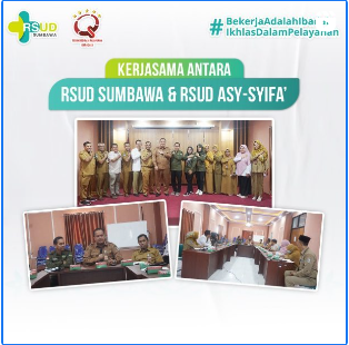 KERJASAMA ANTARA RSUD SUMBAWA DAN RSUD ASY-SYIFA' KSB